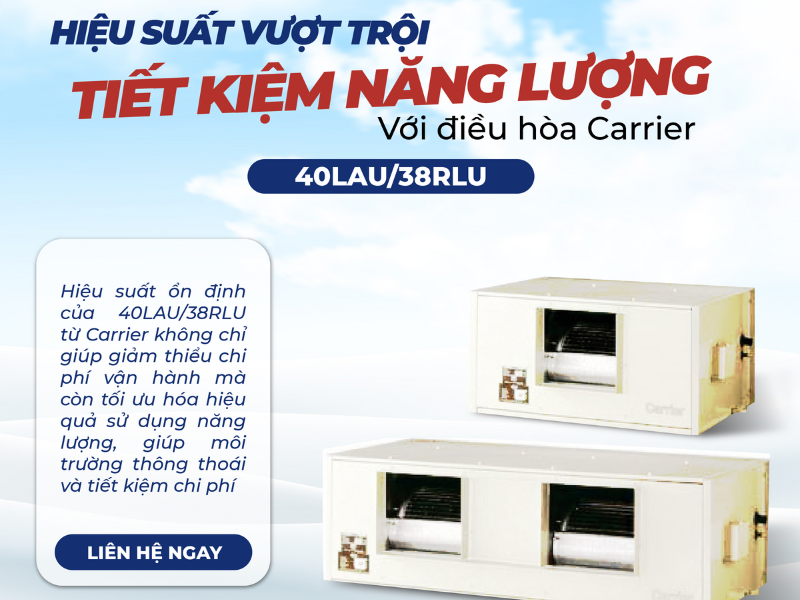 Báo giá điều hòa Carrier 40LAU/38RLU Series