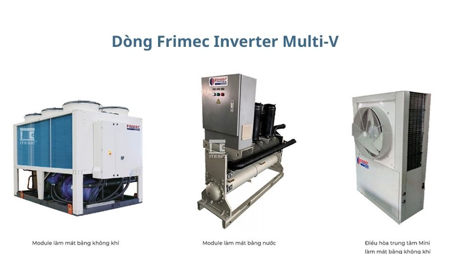 tong-quan-ve-dong-Frimec-Inverter-Multi-V.jpg